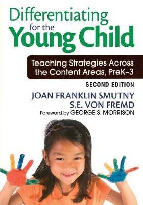 Differentiating for the Young Child: Teaching Strategies Across the Content Areas, PreK-3 - cover