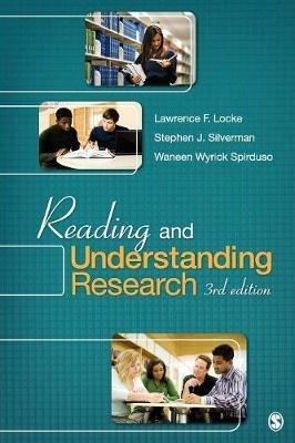 Reading and Understanding Research - Lawrence F. Locke,Stephen Silverman,Waneen W. Spirduso - cover