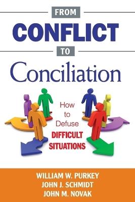 From Conflict to Conciliation: How to Defuse Difficult Situations - cover