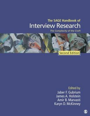 The SAGE Handbook of Interview Research: The Complexity of the Craft - cover