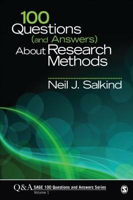 100 Questions (and Answers) About Research Methods - Neil J. Salkind - cover