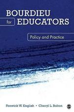 Bourdieu for Educators: Policy and Practice
