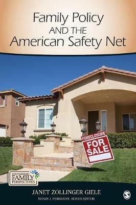 Family Policy and the American Safety Net - Janet Zollinger Giele - cover
