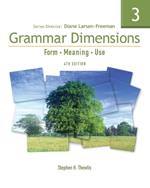 Grammar Dimensions 3: Form, Meaning, Use