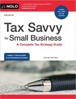 Tax Savvy for Small Business: A Complete Tax Strategy Guide