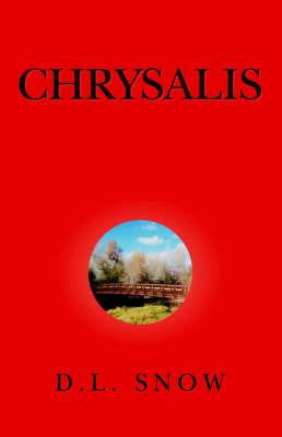 Chrysalis - D L Snow - cover