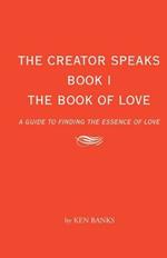 The Book of Love: A Guide to Finding the Essence of Love