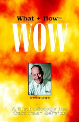 What + How = Wow - Phillip Cooper - cover