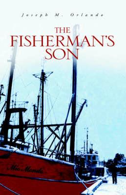 The Fisherman's Son - Joseph M Orlando - cover