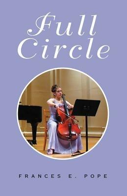 Full Circle - Frances E Pope - cover