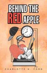 Behind the Red Apple