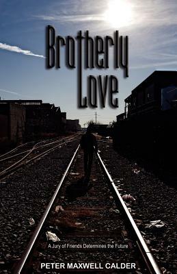 Brotherly Love - Peter Maxwell Calder - cover