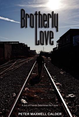 Brotherly Love - Peter Maxwell Calder - cover