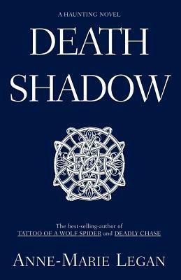 Death Shadow - Anne-Marie Legan - cover