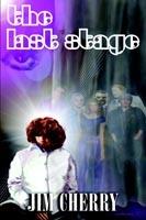 The Last Stage - Jim Cherry,Example Joint Author - cover