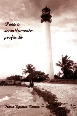 Poesia sencillamente profunda - Idania Figueroa Temino - cover