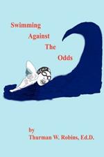 Swimming Against the Odds: Harris County Aquatic Program : 1st Ten Years