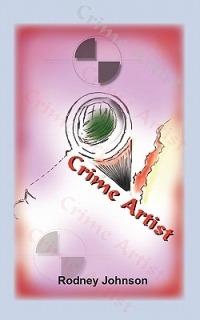Crime Artist - Rodney Johnson - cover