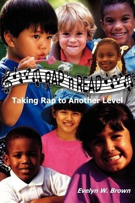 Rap 'n Read: Taking Rap to Another Level - Evelyn W. Brown - cover