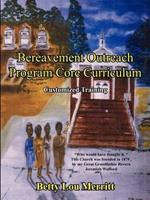 Bereavement Outreach Program Core Curriculum: Customized Training