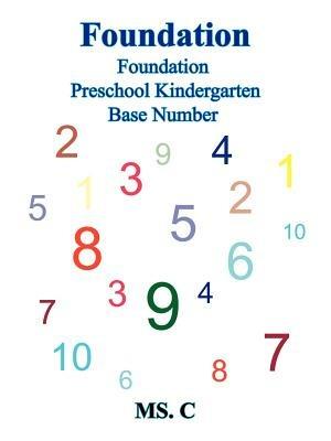 Foundation: Foundation Preschool Kindergarten Base Number - MS C - cover