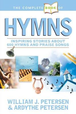 Complete Book Of Hymns, The - Ardythe Petersen - cover