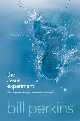 Jesus Experiment, The - Bill Perkins - cover