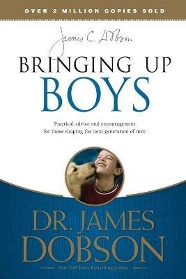Bringing Up Boys - James C. Dobson - cover