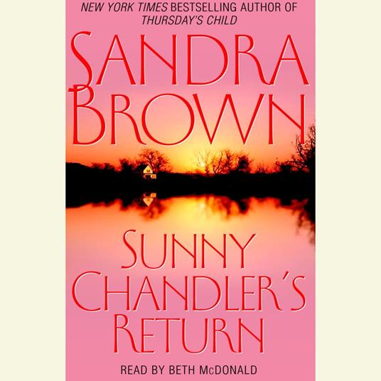 Sunny Chandler's Return