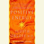 Positive Energy