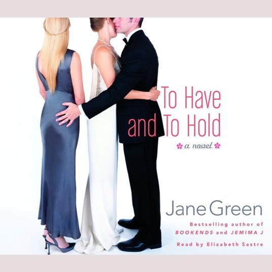 To Have and to Hold