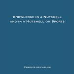 Knowledge in a Nutshell and Knowledge in a Nutshell on Sports