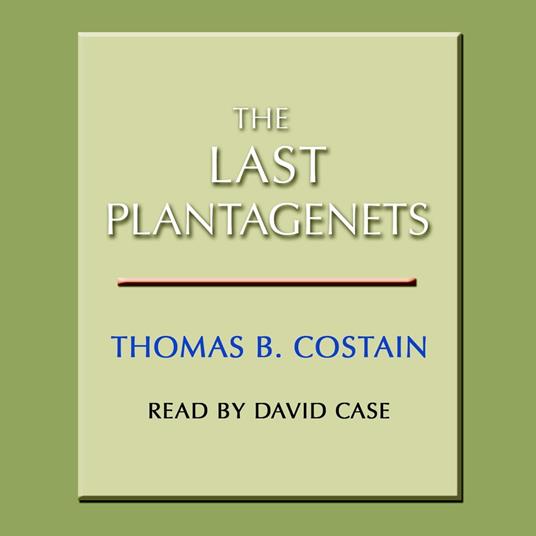 The Last Plantagenets