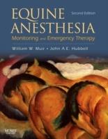 Equine Anesthesia: Monitoring and Emergency Therapy - William W. Muir,John A. E. Hubbell - cover