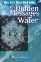 The Hidden Messages in Water - Masaru Emoto - cover
