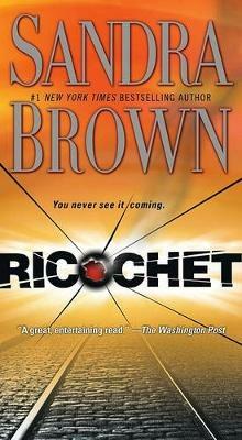 Ricochet - Sandra Brown - cover