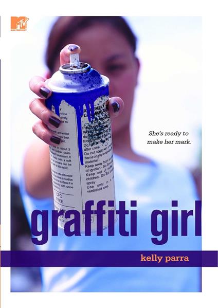 Graffiti Girl - Kelly Parra - ebook