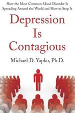 Depression Is Contagious