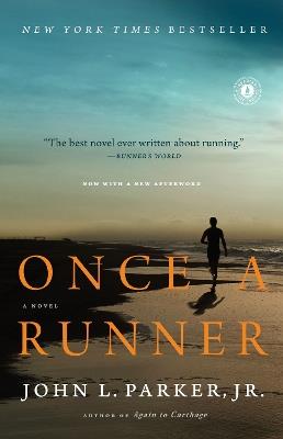 Once a Runner: A Novel - John L. Parker - cover