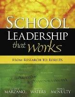 School Leadership That Works: From Research to Results - Robert J. Marzano,Timothy Waters - cover