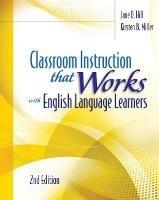 Classroom Instruction That Works with English Language Learners - Jane D. Hill,Kirsten B. Miller - cover