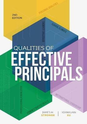 Qualities of Effective Principals - James H. Stronge,Xianxuan Xu - cover
