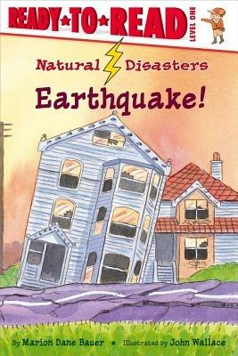 Earthquake!: Ready-To-Read Level 1 - Marion Dane Bauer - cover