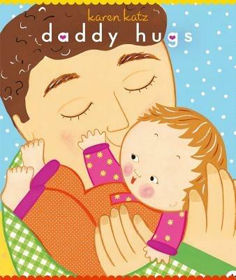Daddy Hugs - Karen Katz - cover