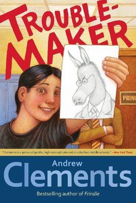 Troublemaker - Andrew Clements - cover