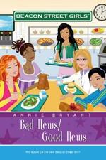 Bad News/Good News: Beacon Street Girls #2