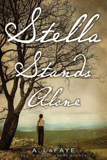 Stella Stands Alone - A. LaFaye - ebook