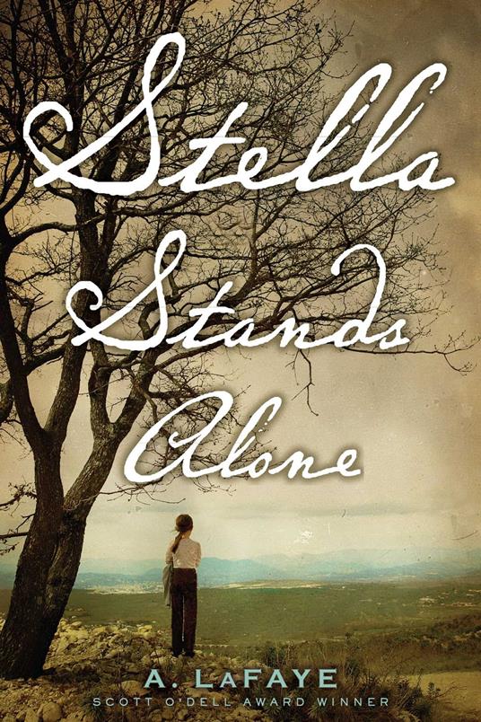 Stella Stands Alone - A. LaFaye - ebook