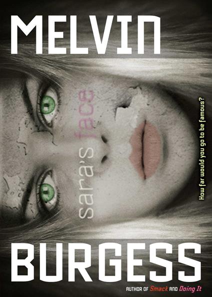 Sara's Face - Melvin Burgess - ebook