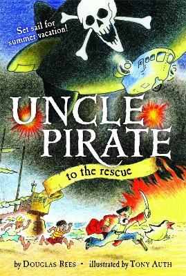 Uncle Pirate to the Rescue - Douglas Rees - cover